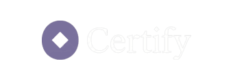 Certify